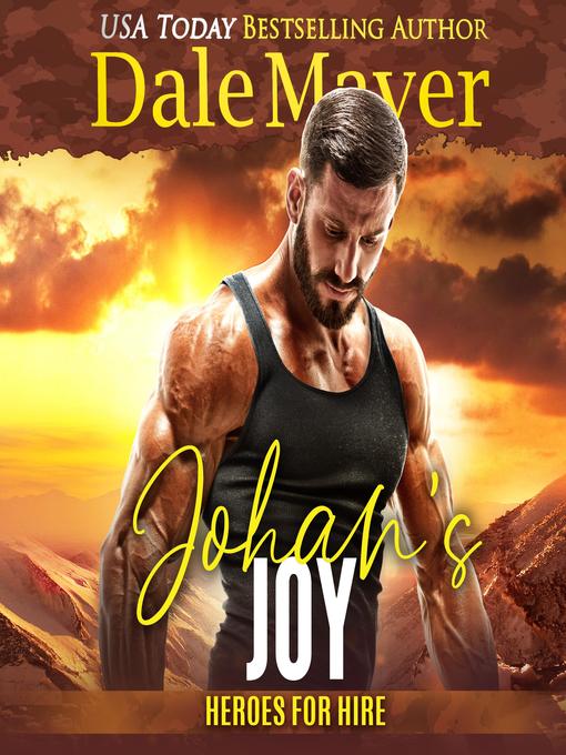Title details for Johan's Joy by Dale Mayer - Available